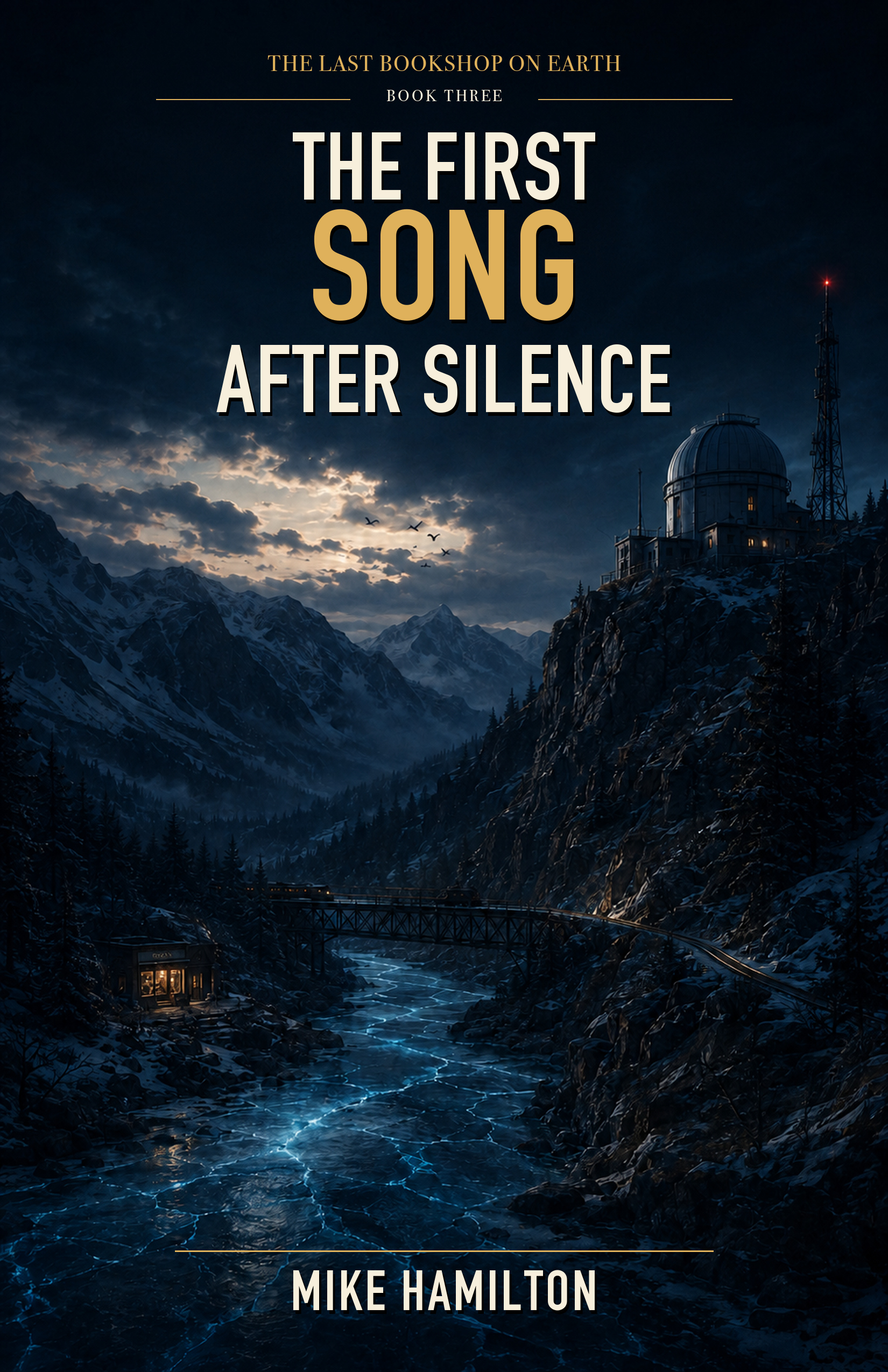 The First Song After Silence, Book 3